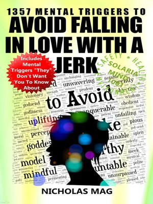 cover image of 1357 Mental Triggers to Avoid Falling in Love with a Jerk